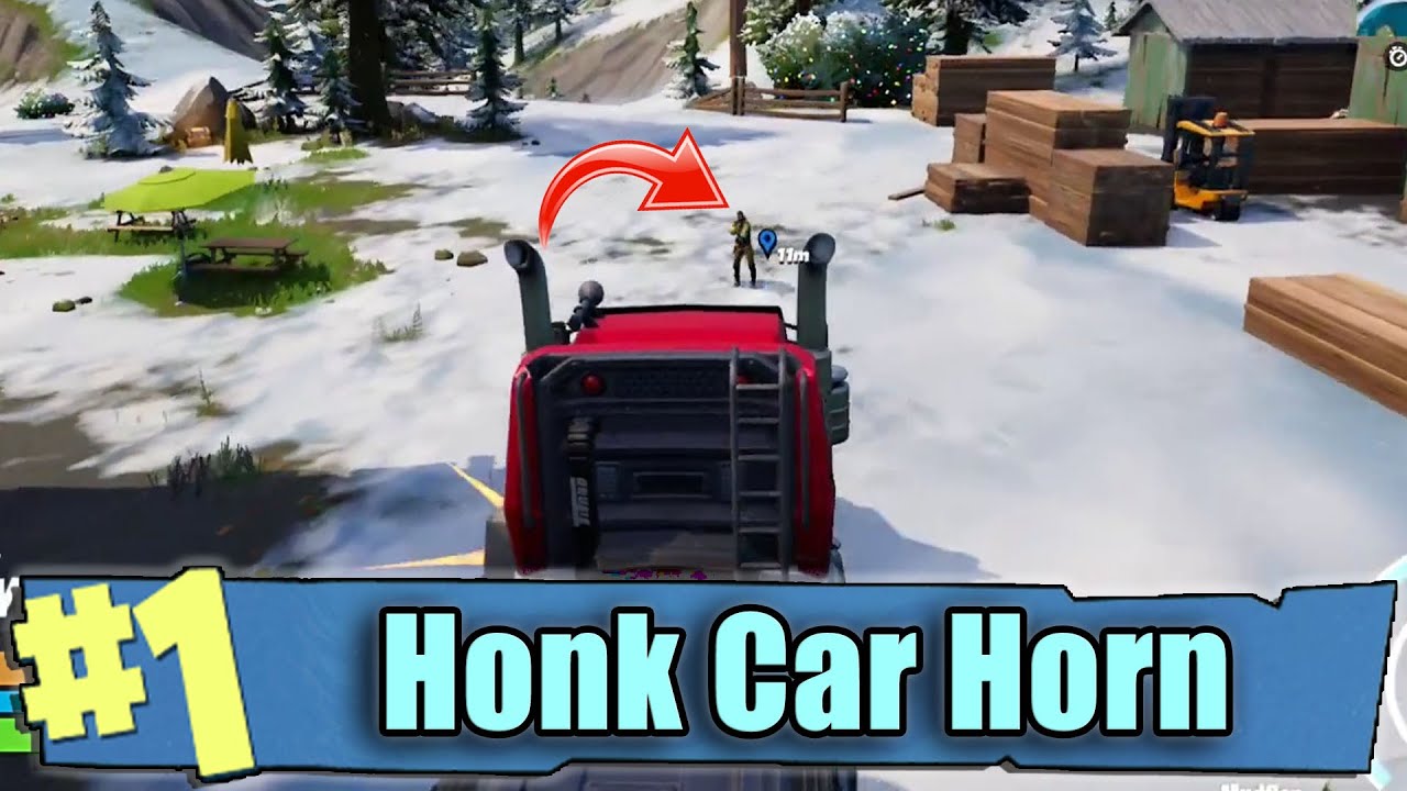 How to Honk a Car Horn Within 10 Meters of an Opponent [1] Fortnite