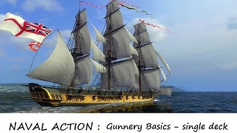 Naval Action : The very basics of gunnery