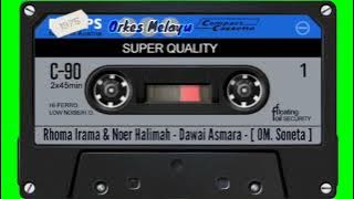Rhoma Irama - Dawai Asmara - [ OM. Soneta ]