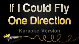 Video thumbnail of "One Direction - If I Could Fly (Karaoke Version)"
