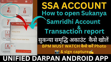 How to open Sukanya Samridhi Account (SSA) Darpan2.0 App Postoffice#bpm#postoffice#gds#darpan
