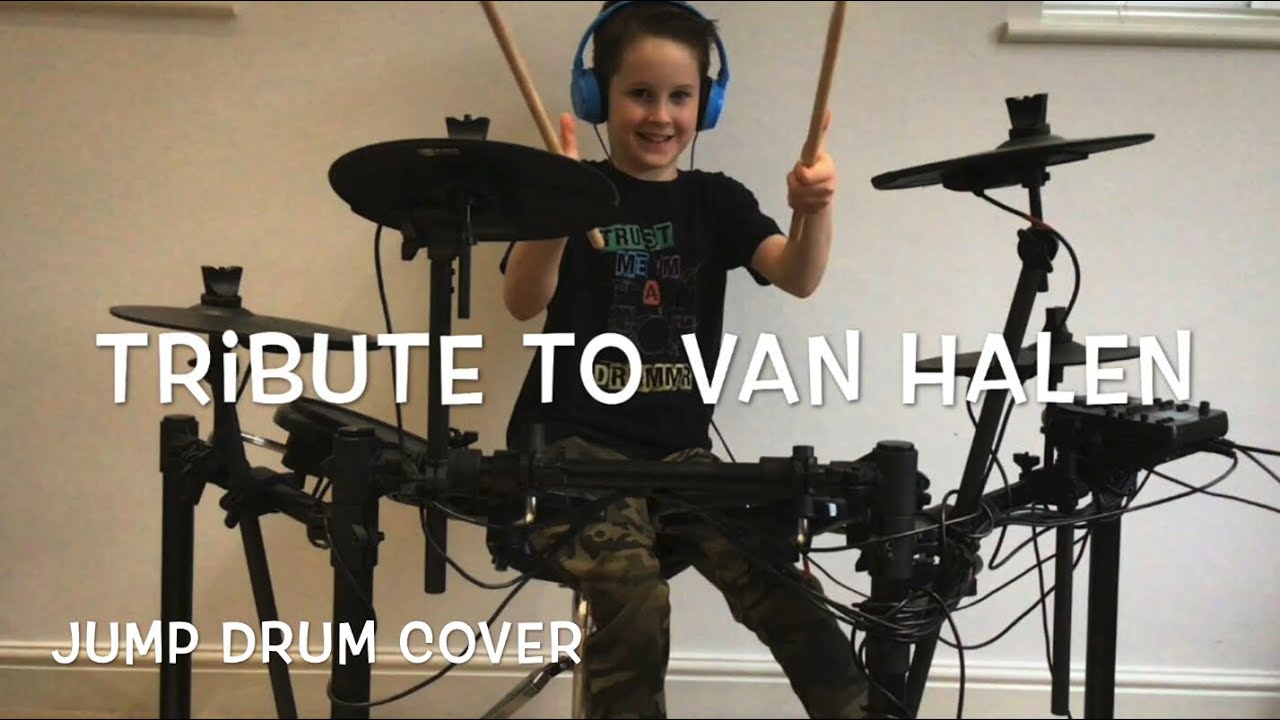 Jump by Eddie Van Halen drum cover tribute - Age 8 - YouTube