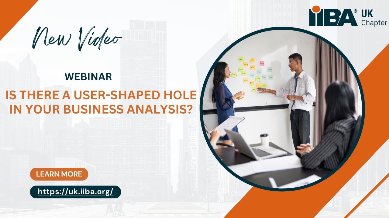 Is there a user-shaped hole in your business analysis?