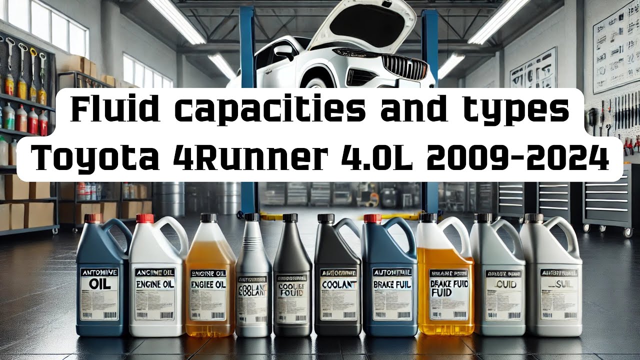 Fluid capacities and types Toyota 4Runner 4.0L 2009-2024 - YouTube