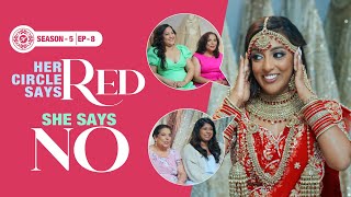 Brides Entourage Vs. Her: Red or Pink Lehenga! Nazranaa Diaries S5E8