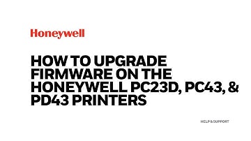 How to upgrade firmware on the Honeywell PC23d, PC43, & PD43 printers