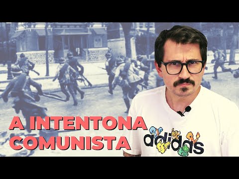 A INTENTONA COMUNISTA || VOGALIZANDO A HISTÓRIA