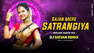 Sajan Mere Satrangiya !! Daler Mehndi !! Panjabi Dance Mix ! Old Dj Song ! DJ SHIVAM REMIX 2K24