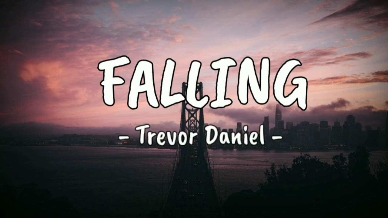 I last make me feel. Trevor Daniel. Falling Trevor Daniel. Falling Trevor Daniel Ноты. Last made.