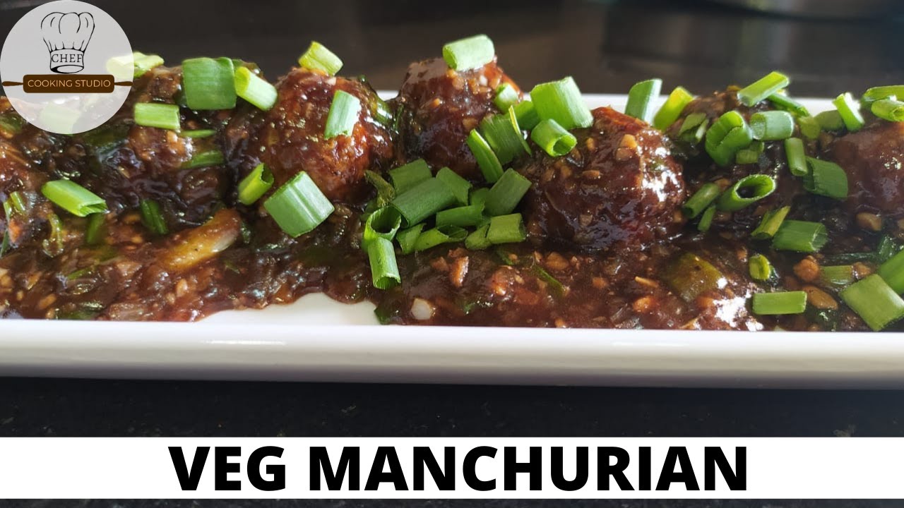 How to make Veg Manchurian Easily At Home |Chinese Veg Starters| | Chef Cooking Studio