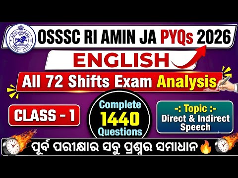 ENGLISH RI 2026 (All 72 Shifts Analysis) Class- 1🔥TCS Based | OSSSC Previous Years | Solution Routes
