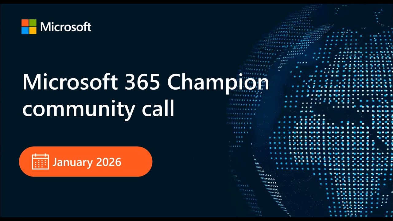 Совещание сообщества Microsoft 365 Champion | Январь 2026 г.