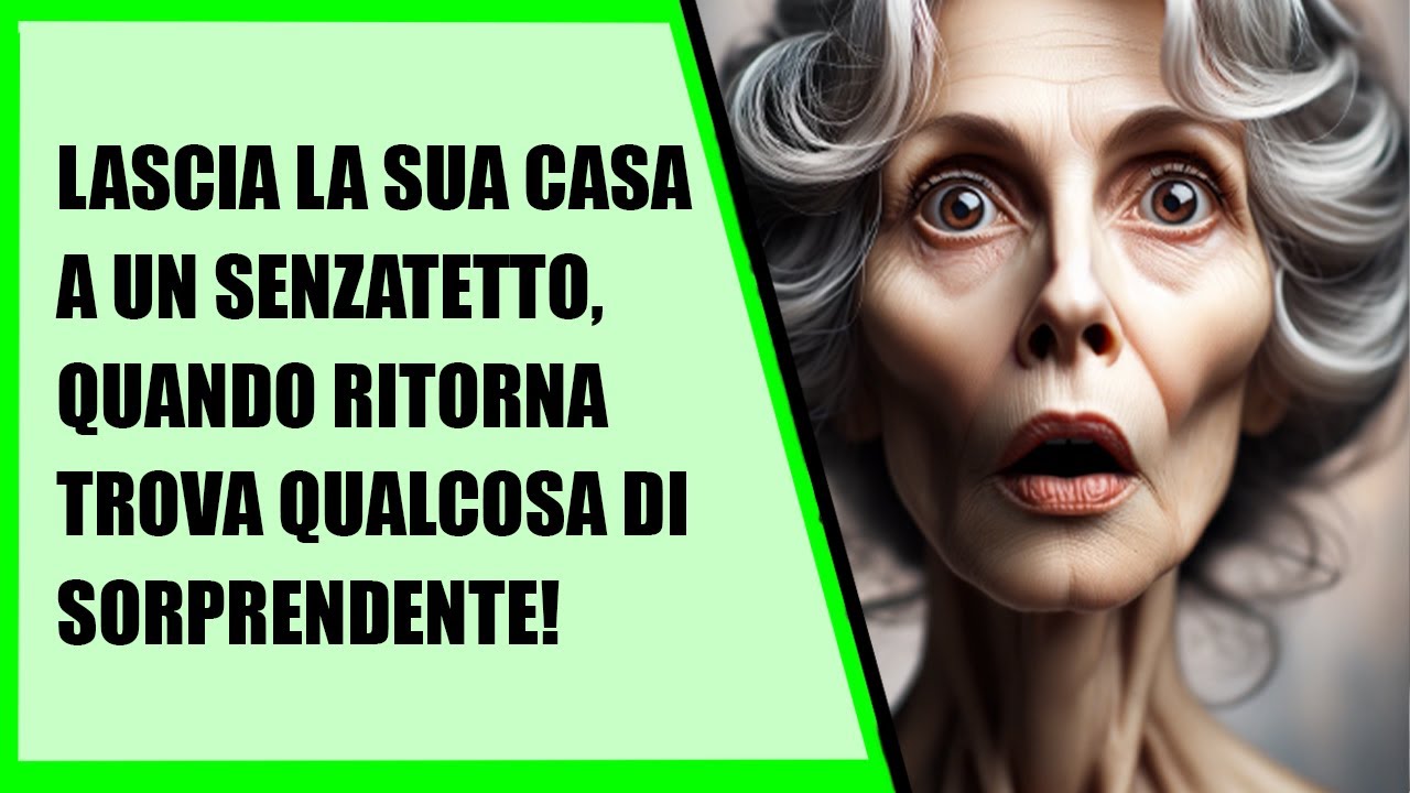 Anziana lascia la sua casa a un senzatetto, ciò che trova all'interno ...