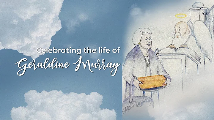 Geraldine Murray Memorial Service