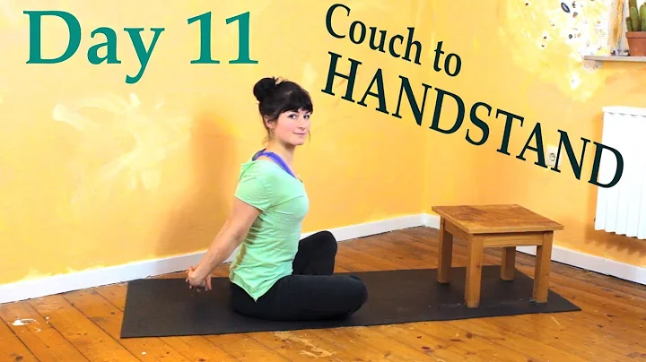 Couch to Handstand | DAY 11 -  intensive practice