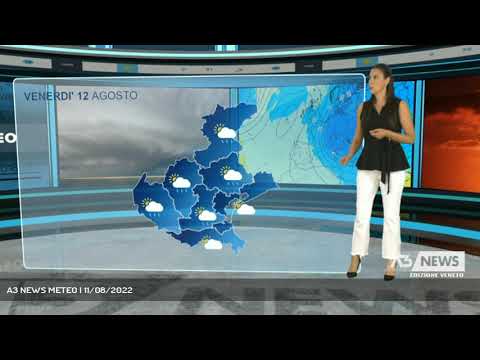 A3 NEWS METEO | 11/08/2022