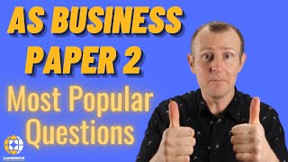 AS Business Paper 2 Most Popular Questions - 9609 Cambridge International A-level