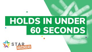 HOLDS in under 60 seconds and how to clear them