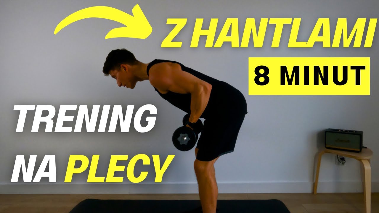 trening-na-plecy-z-hantlami-w-8-minut-youtube