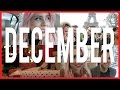DECEMBER | Time of The Month