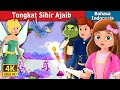 Tongkat Sihir Ajaib| | The Magic Wand Story | Dongeng Bahasa Indonesia