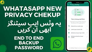 Important! New Whatsapp Privacy Checkup Features Update 2024| Whatsapp Beta New Updates