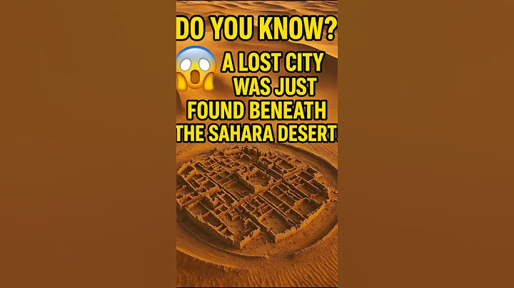A Lost City Beneath the Sahara? Shocking Discovery! 🌍#ai #facts  #history  #space #science #world