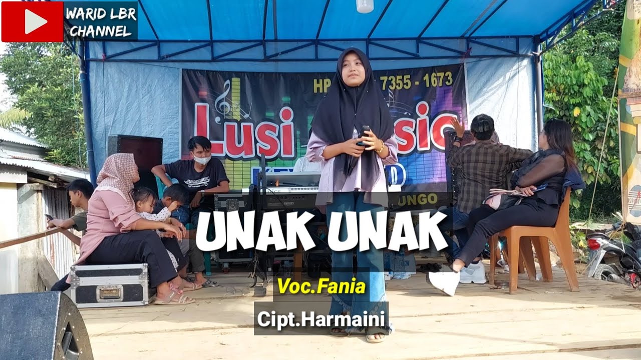 LAGU DAERAH JAMBI UNAK UNAK - VOC.FANIA - CIPT.HARMAINI - KDJ.WARID LBR