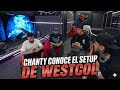 Chanty Conoce El SETUP De Westcol | Chanty #chanty #westcol #lonche #samulx #lasapa #willito #elmuñe