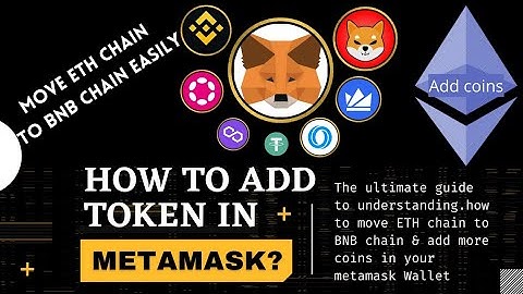 Metamask me coins kaise add kre&Eth chain to BNB&Polygon chain easily move|#metamask #metamaskwallet