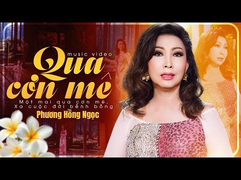 Qua Cơn Mê - Phương Hồng Ngọc | Khán Giả Xuyến Xao Với Tiếng Hát Hải Ngoại Này