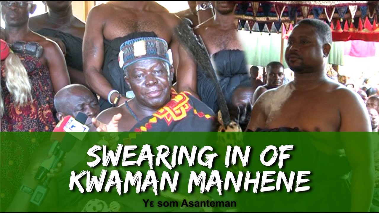 SWEARING IN OF KWAMAN MANHENE