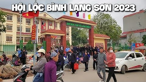 HỘI HÁNG ĐẮP LỘC BÌNH LẠNG SƠN 2023