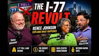 The I-77 Revolt: Councilwoman Renee Johnson Explains What Happened