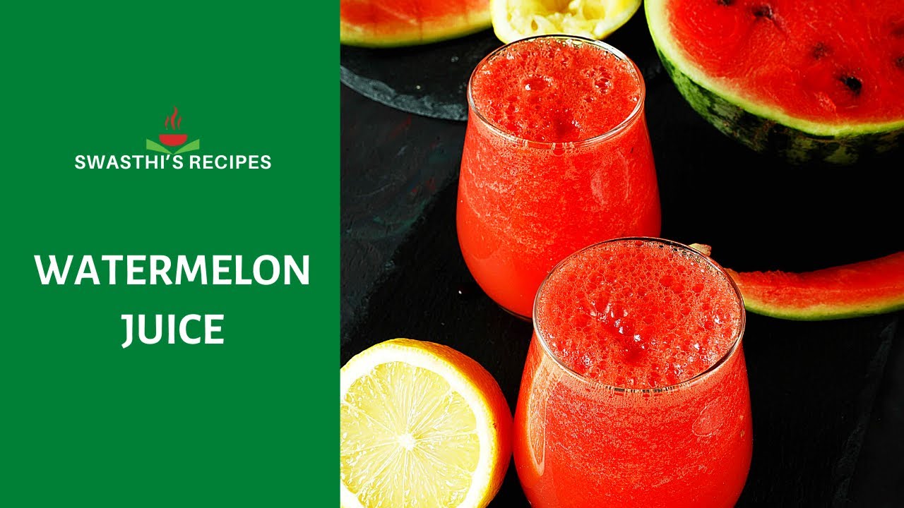 How to make Watermelon Juice