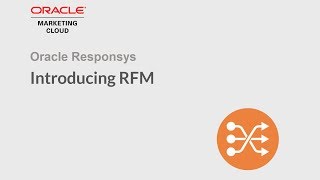 Oracle Responsys - Introducing RFM