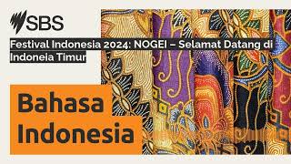 Download Lagu Festival Indonesia 2024: NOGEI – Selamat Datang di Indoneia Timur | SBS Indonesian - SBS Bahasa... Download Lagu Festival Indonesia 2024: NOGEI – Selamat Datang di Indoneia Timur | SBS Indonesian - SBS Bahasa...