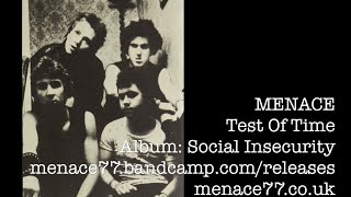MENACE - Test Of Time (album: Social Insecurity)