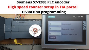 Siemens S7-1200 PLC encoder high speed counter setup in TIA portal and TP700 HMI programming. Eng