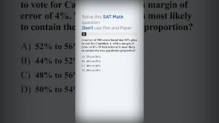SAT Math Trick: Find the True Population Proportion! #satmath #sat2026 #shorts