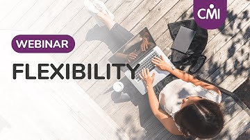 Managing the new normal: Flexibility