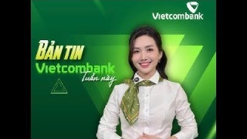 Bản tin hình Vietcombank News số 129 - phát sóng tuần 15/11 – 21/11/2025