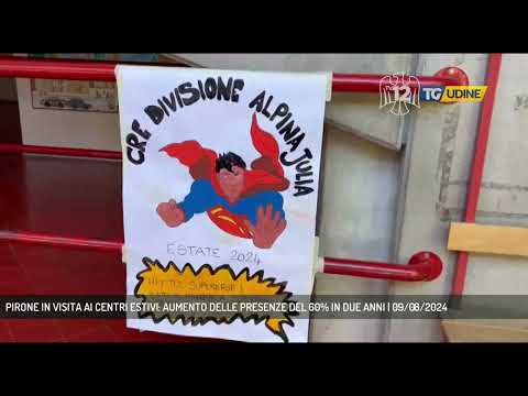 PIRONE IN VISITA AI CENTRI ESTIVI: AUMENTO DELLE PRESENZE DEL 60% IN DUE ANNI | 09/08/2024