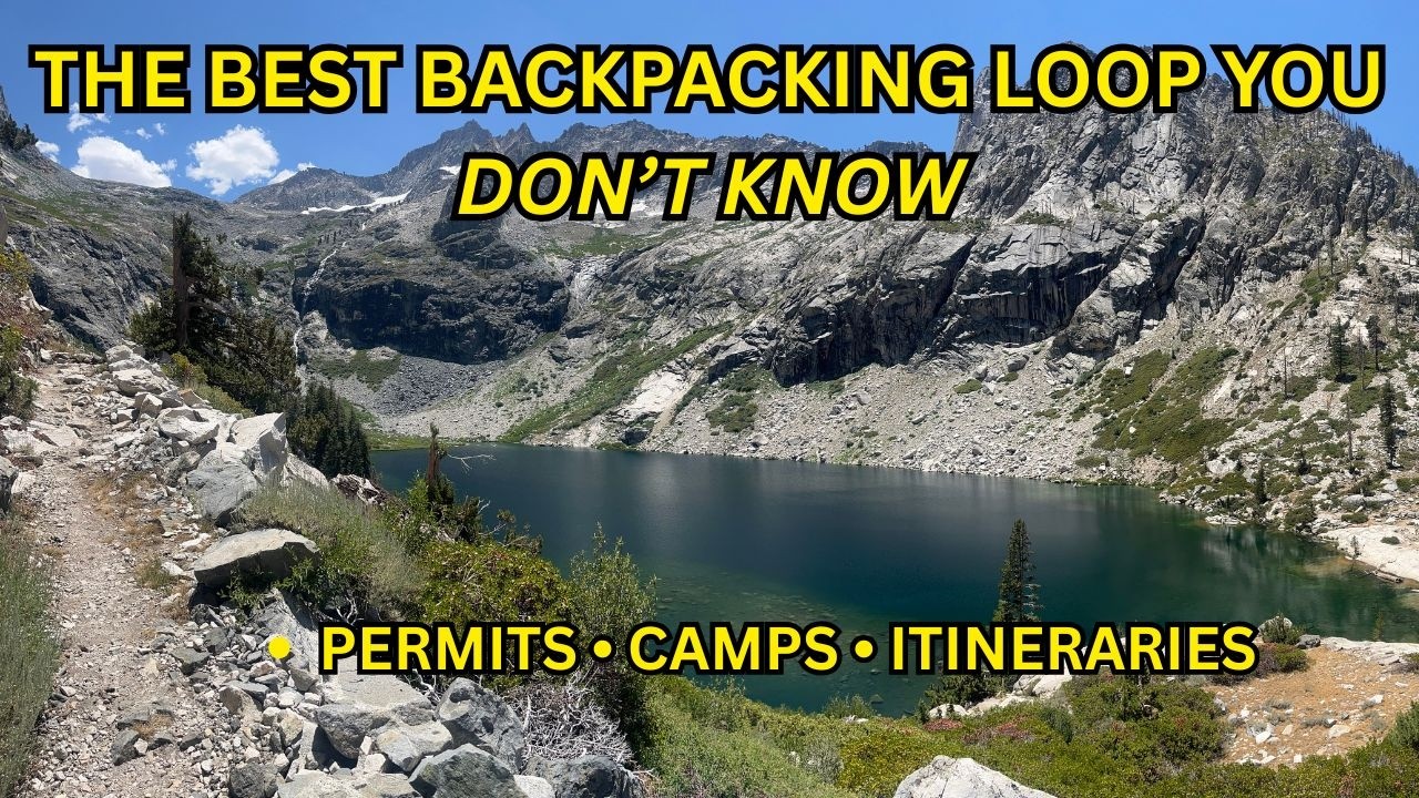 Sequoia NP Backpacking: Hamilton Basin Loop — Permits, Campsites & Itineraries
