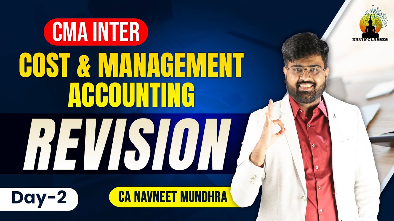 Cost & Management Accounting Day 2 | CMA Inter Super Marathon | CA ...