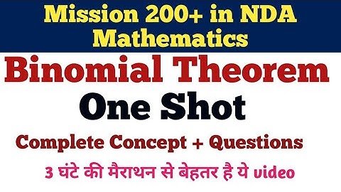 NDA Mathematics | NDA Binomial Theorem | One Shot | complete concept and Questions