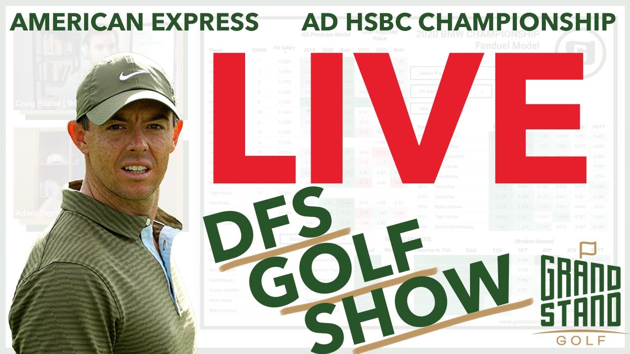 LIVE Golf DFS Show - American Express and Abu Dhabi HSBC