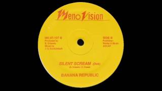 Banana Republic - Silent Scream (DUB)