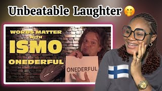 Reaction To ISMO's Words | ONEDERFUL ( Reaction) Update