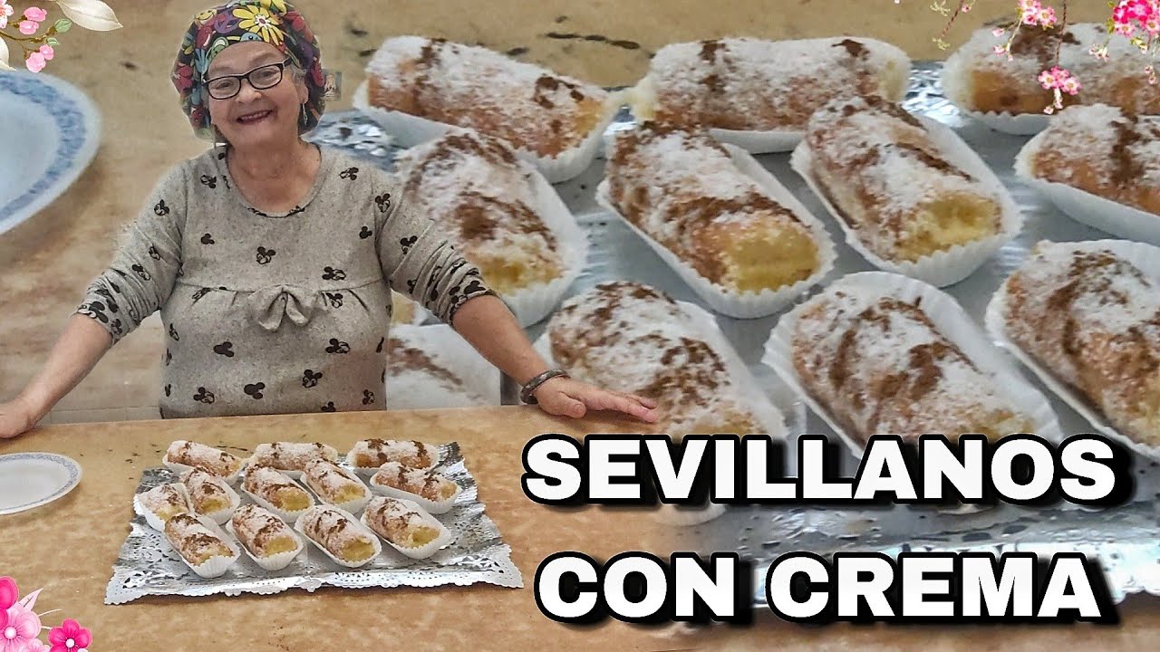 SEVILLANOS CON CREMA PASTELERA. Deliciosos. María la pastelera - Recetas paso a paso.
